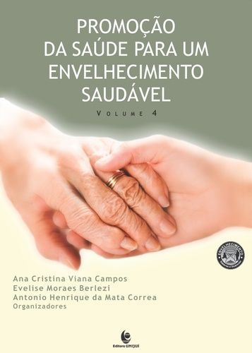 PROMOÇÃO DA SAÚDE PARA UM ENVELHECIMENTO SAUDÁVEL