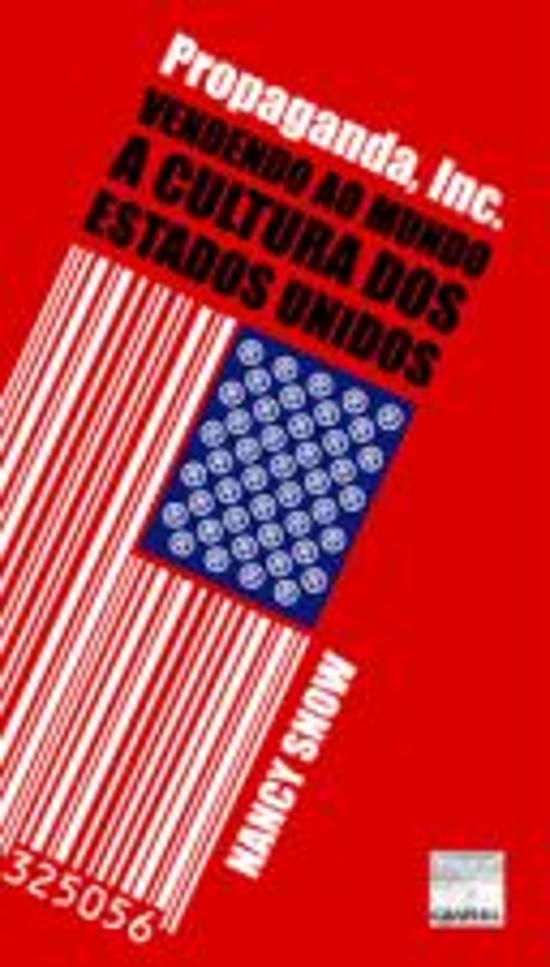 PROPAGANDA, INC. - VENDENDO AO MUNDO A CULTURA DOS