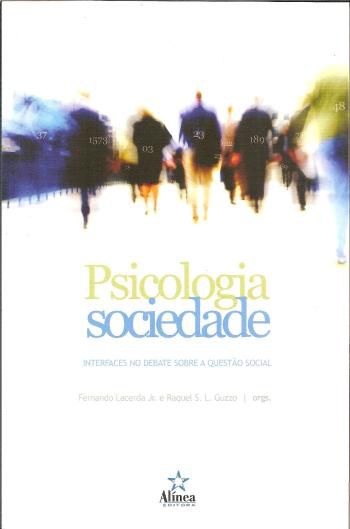 PSICOLOGIA & SOCIEDADE - INTERFACES NO DEBATE SOBR