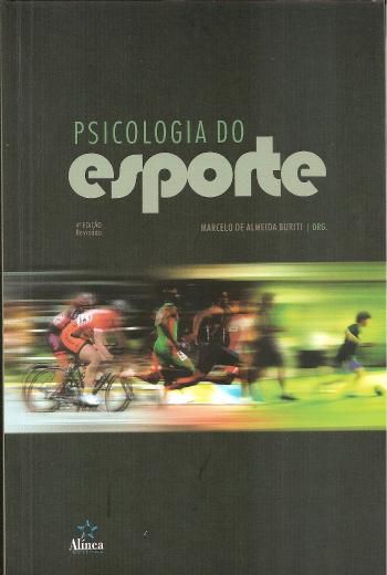 PSICOLOGIA DO ESPORTE - 4ª ED.