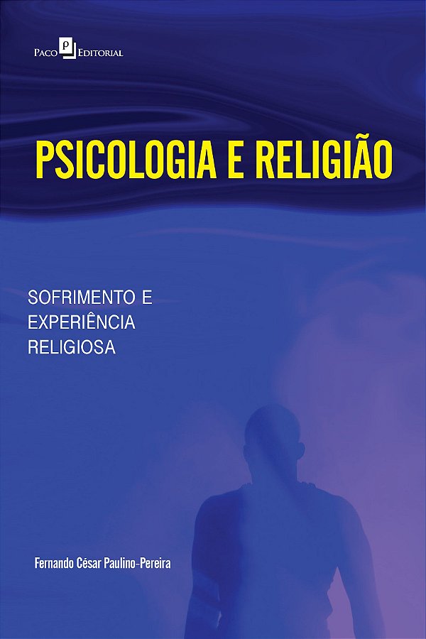 PSICOLOGIA E RELIGIÃO