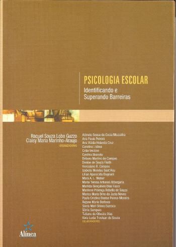 PSICOLOGIA ESCOLAR: IDENTIFICANDO E SUPERANDO BARREIRAS
