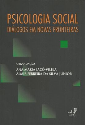 PSICOLOGIA SOCIAL - DIALOGOS EM NOVAS FRONTEIRAS