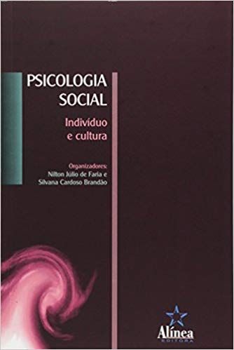PSICOLOGIA SOCIAL - INDIVIDUO E CULTURA