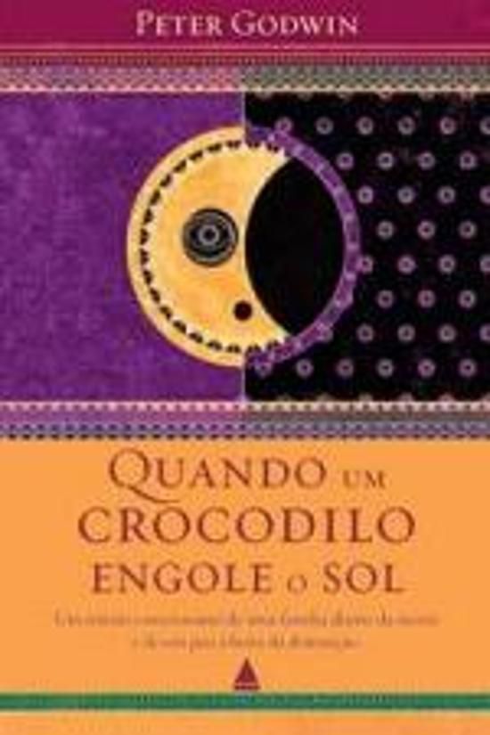 QUANDO UM CROCODILO ENGOLE O SOL