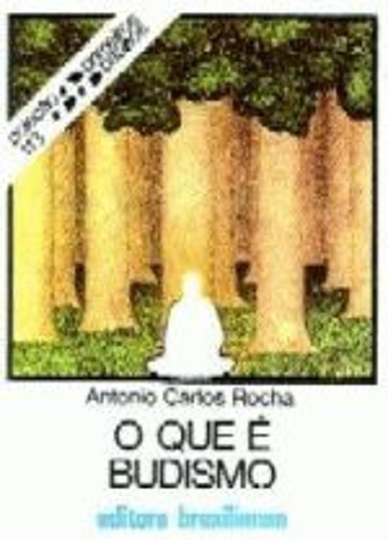 QUE E BUDISMO?, O