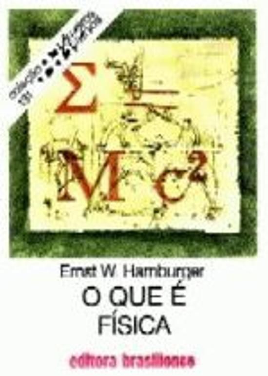 QUE E FISICA?, O