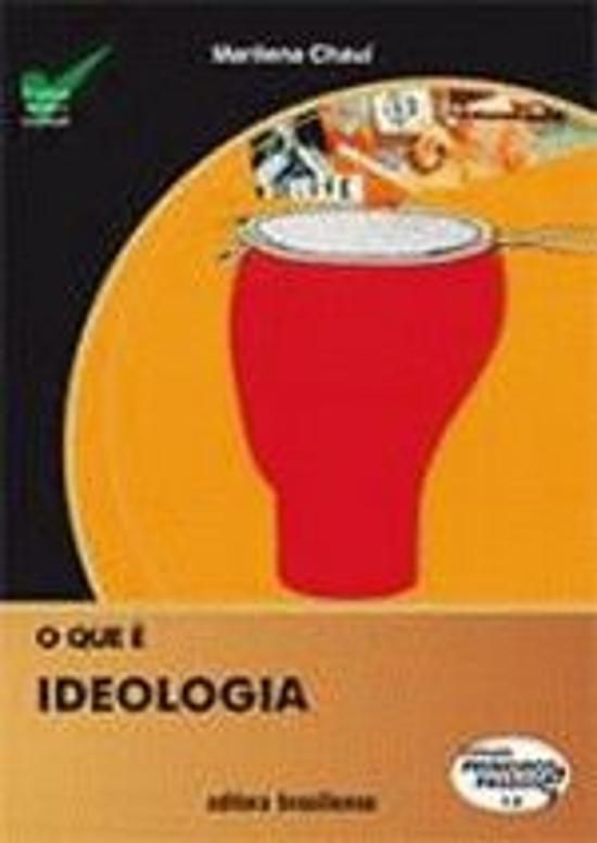 QUE E IDEOLOGIA?, O