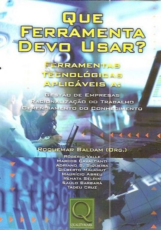 QUE FERRAMENTA DEVO USAR - FERRAMENTAS TECNOLOGICA