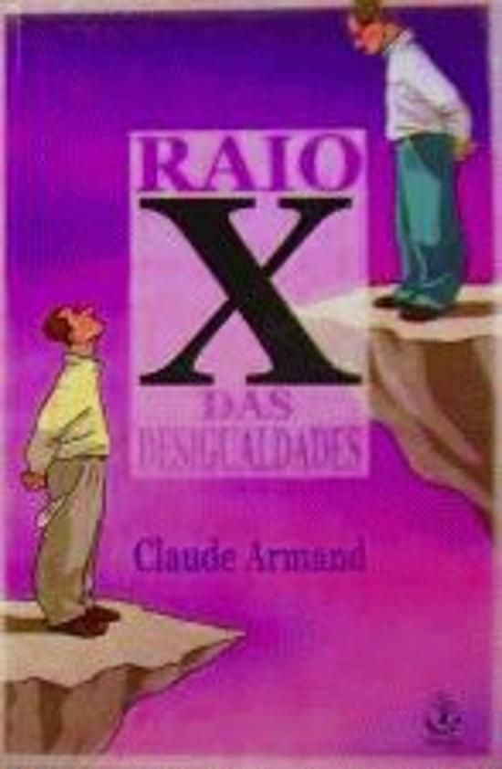 RAIO X DAS DESIGUALDADES