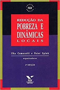 REDUCAO DA POBREZA E DINAMICAS LOCAIS