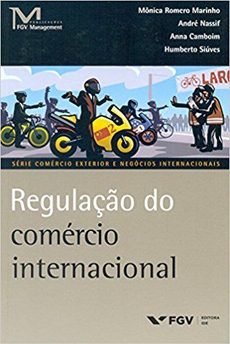 REGULAÇÃO DO COMÉRCIO INTERNACIONAL