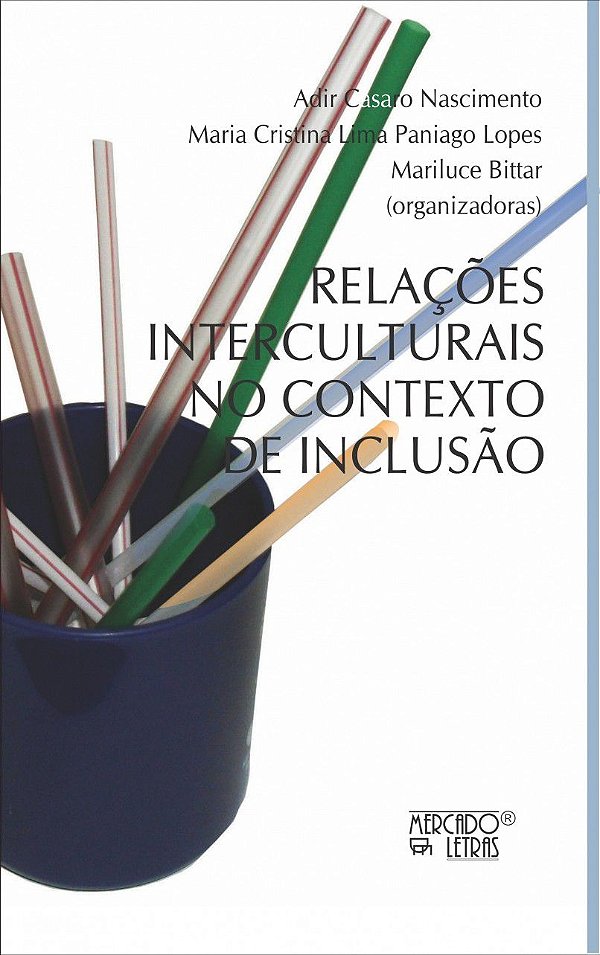 RELAÇÕES INTERCULTURAIS NO CONTEXTO DE INCLUSÃO
