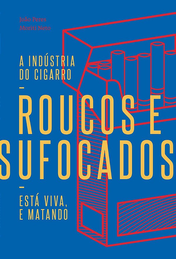 ROUCOS E SUFOCADOS