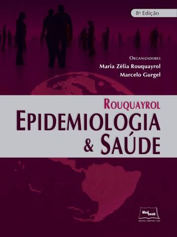 ROUQUAYROL - EPIDEMIOLOGIA E SAÚDE