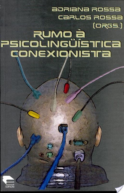 RUMO A PSICOLINGUISTICA CONEXIONISTA