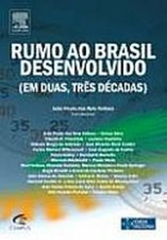 RUMO AO BRASIL DESENVOLVIDO
