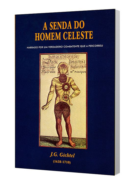 A SENDA DO HOMEM CELESTE