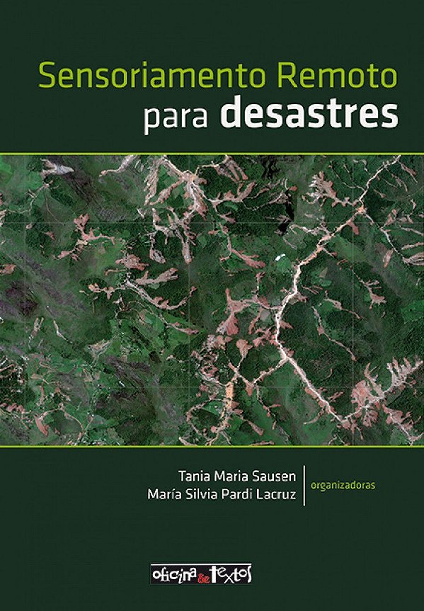 SENSORIAMENTO REMOTO PARA DESASTRES