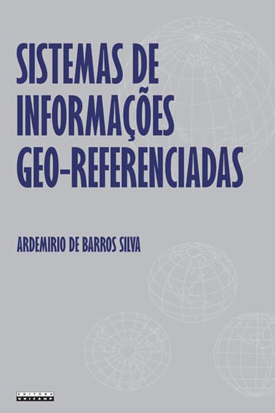 SISTEMAS DE INFORMAÇÕES GEO-REFERENCIADAS