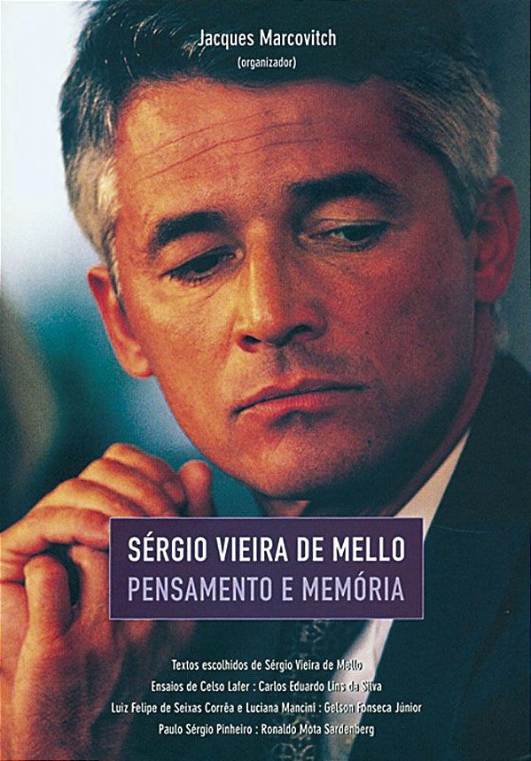 SÉRGIO VIEIRA DE MELLO - VOL. 1
