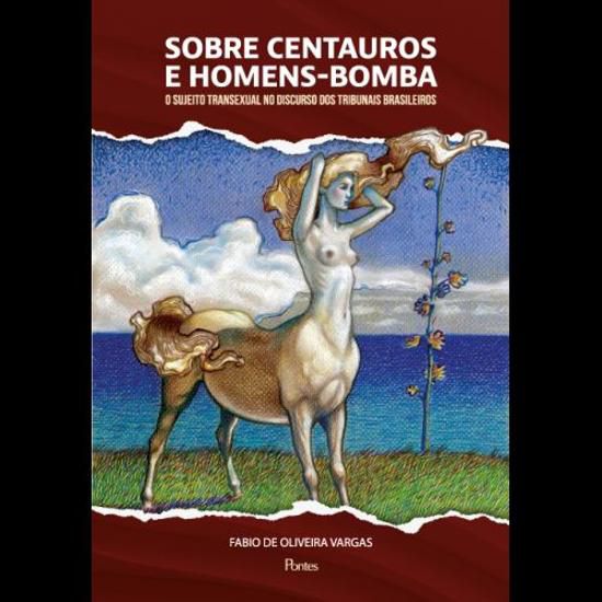 SOBRE CENTAUROS E HOMENS-BOMBA