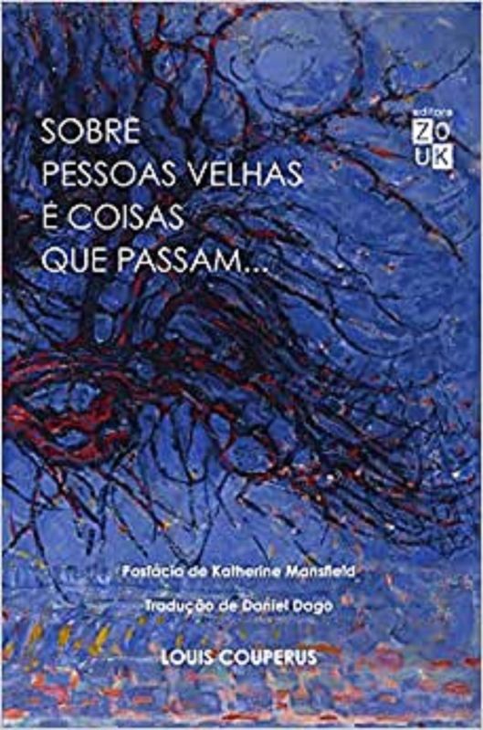 SOBRE PESSOAS VELHAS E COISAS QUE PASSAM...