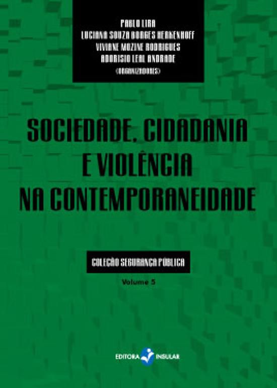 SOCIEDADE, CIDADANIA E VIOLENCIA NA CONTEMPORANEID