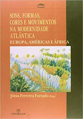 SONS, FORMAS, CORES E MOVIMENTOS NA MODERNIDADE AT