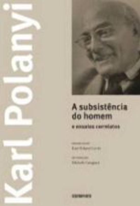 SUBSISTENCIA DO HOMEM E ENSAIOS CORRELATOS, A