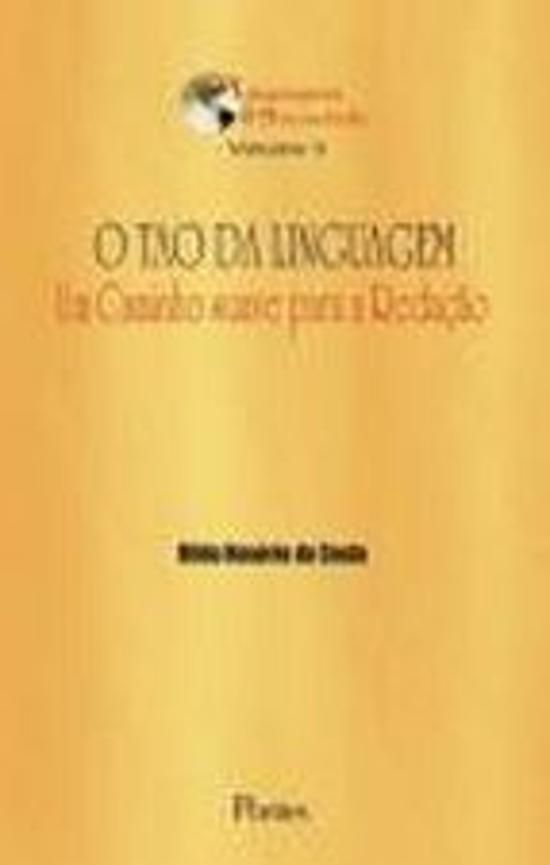 TAO DA LINGUAGEM - UM CAMINHO SUAVE PARA A REDACAO