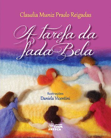 TAREFA DA FADA BELA, A
