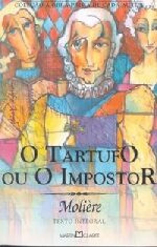 O TARTUFO OU O IMPOSTOR