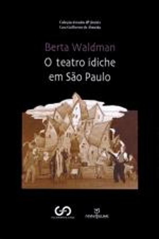 TEATRO IDICHE EM SAO PAULO, O