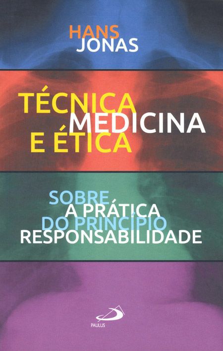 TÉCNICA, MEDICINA E ÉTICA