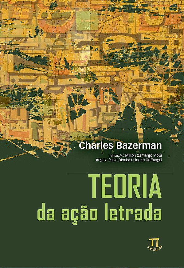 TEORIA DA AÇAO LETRADA