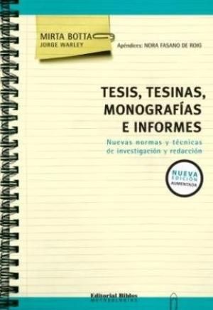 TESIS, TESINAS, MONOGRAFIAS E INFORMES