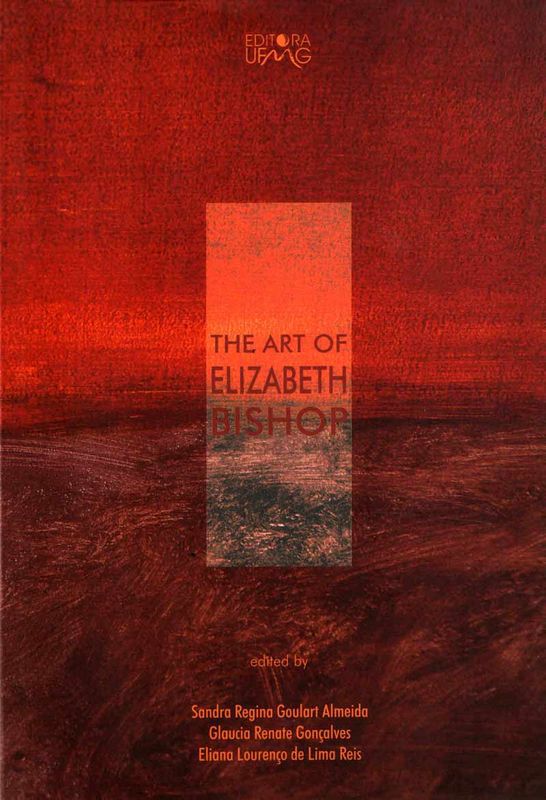 THE ART OF ELIZABETH BISHOP