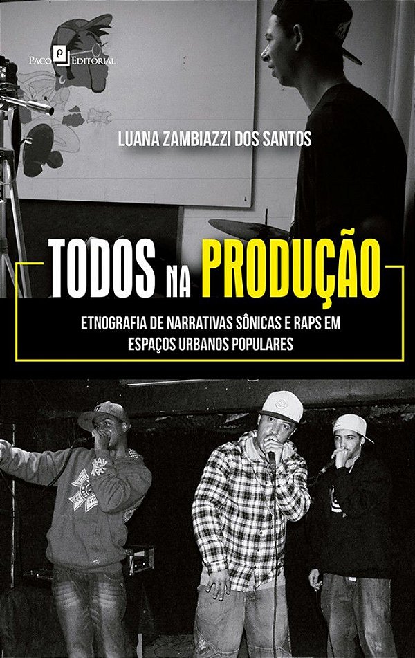 TODOS NA PRODUÇÃO