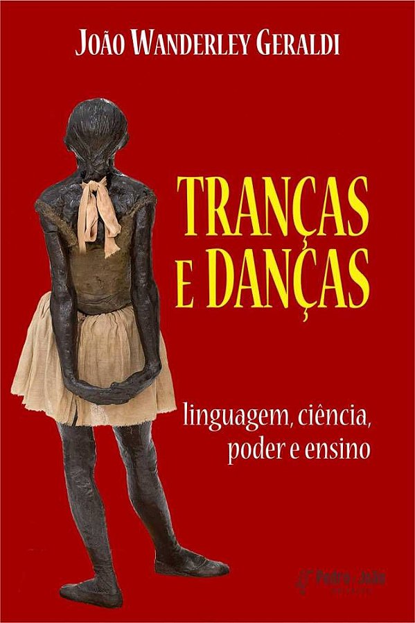 TRANÇAS E DANÇAS