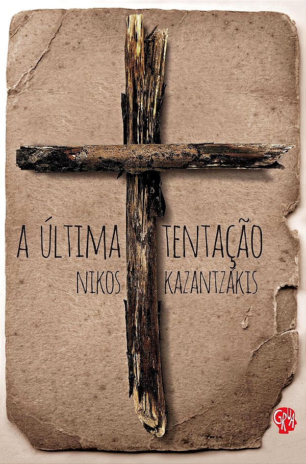 A ÚLTIMA TENTAÇÃO