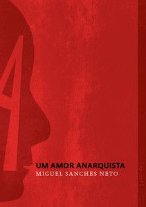 AMOR ANARQUISTA, UM
