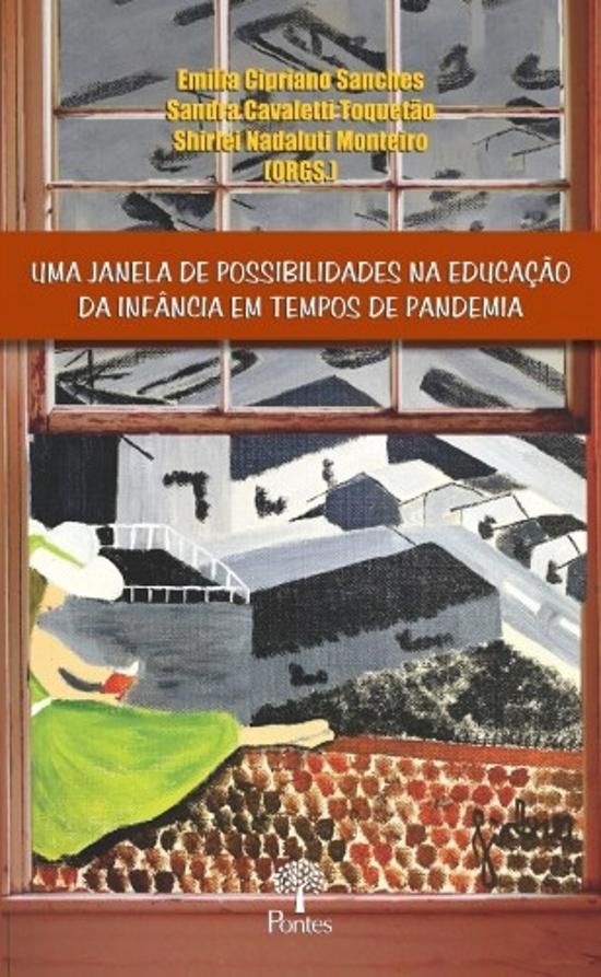 UMA JANELA DE POSSIBILIDADES NA EDUCACAO DA INFANC