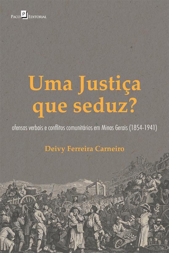 UMA JUSTIÇA QUE SEDUZ?