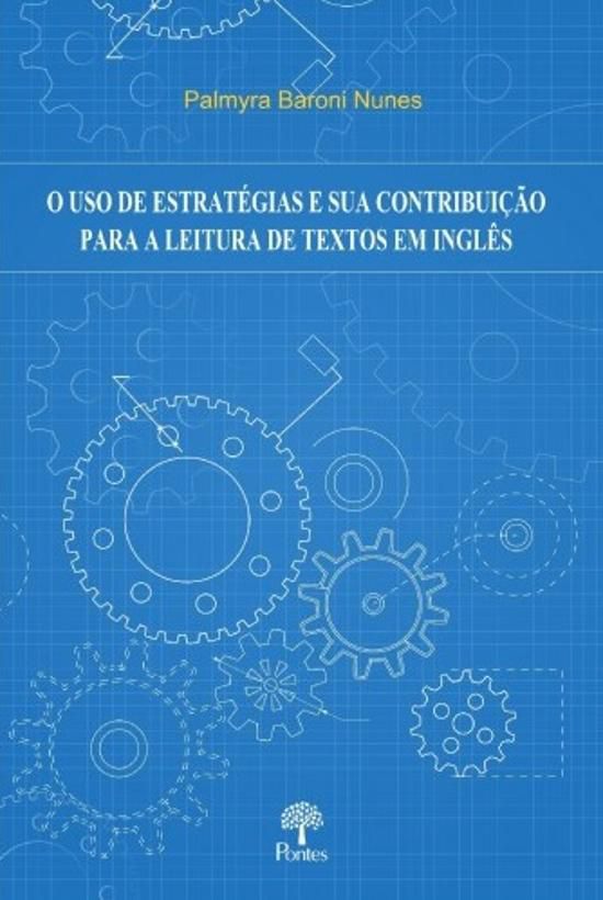 USO DE ESTRATEGIAS E SUA CONTRIBUICAO PARA A LEITU