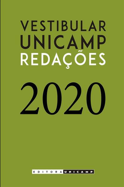 REDAÇÕES DO VESTIBULAR UNICAMP - 2020