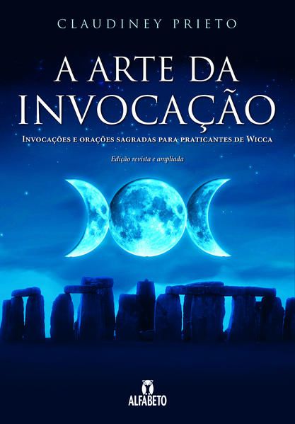 ARTE DA INVOCAÇÃO, A