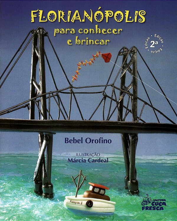 FLORIANÓPOLIS PARA CONHECER E BRINCAR