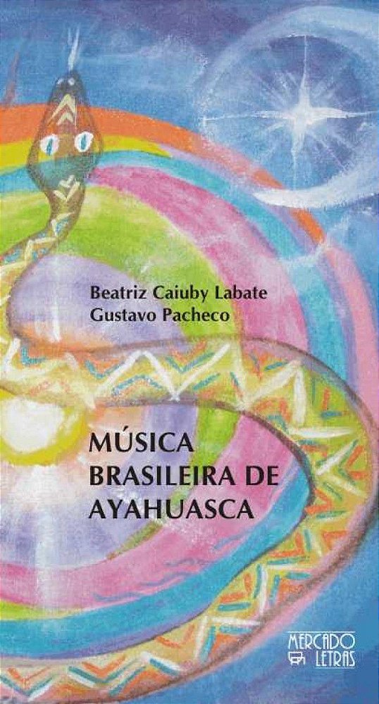 MÚSICA BRASILEIRA DE AYAHUASCA