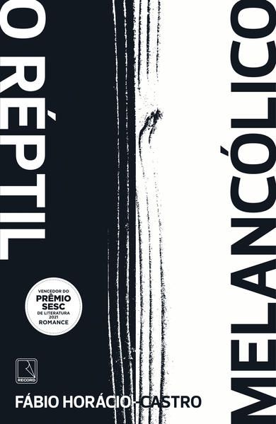 O RÉPTIL MELANCÓLICO